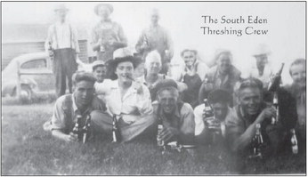 The South Eden Threshing Crew